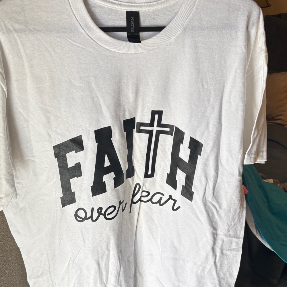 White Faith Over Fear T-Shirt